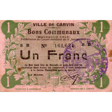 COUNTY 62 - CARVIN - 1 FRANC - 1915