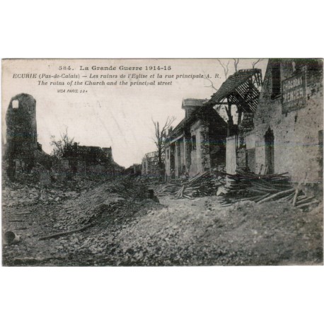 County 62230 - ECURIE - THE GREAT WAR 1914-1918 - RUINS OF THE CHURCH