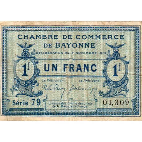 COUNTY 64 - BAYONNE - 1 FRANC - 17/11/1919 - CHAMBER OF COMMERCE