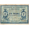 COUNTY 64 - BAYONNE - 1 FRANC - 17/11/1919 - CHAMBER OF COMMERCE