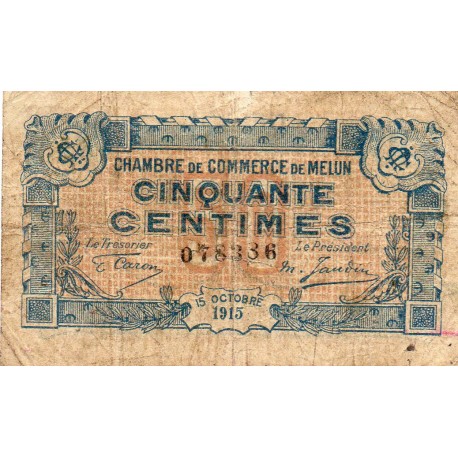 COUNTY 77 - MELUN - CHAMBER OF COMMERCE - 50 CENTS - 15/10/1915