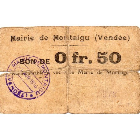 COUNTY 85 - MONTAIGU - BON DE 50 CENTIMES - 01/04/1916