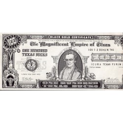 ÉTATS UNIS - 'BLACK GOLD CERTIFICATE' - ONE HUNDRED TEXAS BUCKS