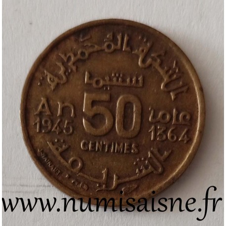 MOROCCO - Y 40 - 50 CENTIMES 1945 - AH 1364 MOROCCO - Y 40 - 50 CENTIMES 1945 - AH 1364