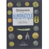 Numismatic Dictionary - By Michel Amandry - Ed. Larousse 2001
