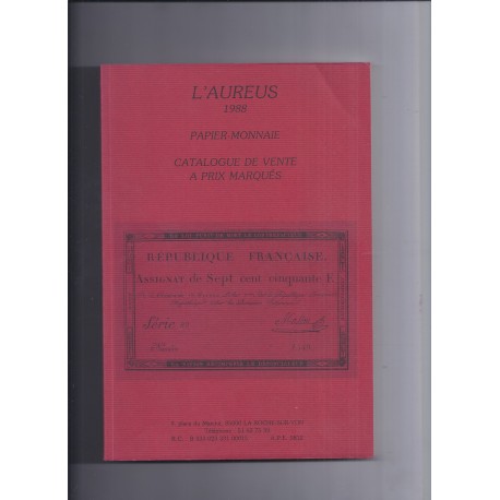 Papiergeld-Verkaufskatalog - Von J. Laurent - Hrsg. L'Aureus 1988