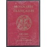 MONNAIES FRANCAISES 1789 - 2001 GADOURY