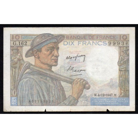 FRANKREICH - PICK 99 - 10 FRANCS MINEUR - 04/12/1947