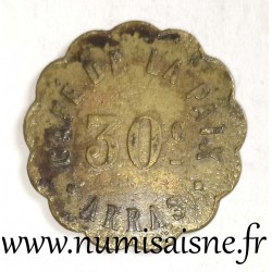 FRANCE - 62 - ARRAS - 30 CENTIMES - CAFÉ DE LA PAIX - FRAPPE MÉDAILLE