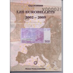 LES EUROBILLETS - 2002 - 2009 - GUY SOHIER