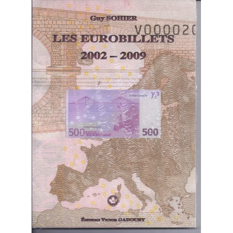 LES EUROBILLETS - 2002 - 2007 - GUY SOHIER