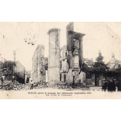 60300 - SENLIS - APRES LE PASSAGE DES ALLEMANDS (SEPTEMBRE 1914) - LES PONTS ET CHAUSSÉES
