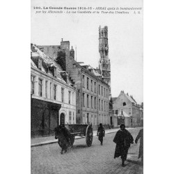 County 62000 - ARRAS - WAR 1914-1915 - GAMBETTA STREET AND THE URSULINE TOWER AFTER THE BOMBINGS