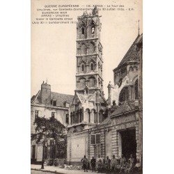 County 62000 - ARRAS - WAR 1914-1918 - THE TOWER OF THE URSULINES - BOMBING OF JULY 30, 1915