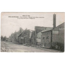 County County 51230 - FERE CHAMPENOISE - WAR 1914 - RUE DU MOULIN - BOMBARDED HOUSES - SEPTEMBER 8