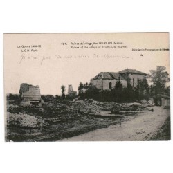 County 51800 - HURLUS - WAR 1914-1916 - RUINS OF THE VILLAGE