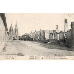 County 51460 - L'ÉPINE - THE WAR OF 1914-15 - THE MAIN STREET AFTER THE BOMBING