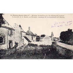 County 51210 - LE GAULT-LA-FORET - 51210 - LE GAULT-LA-FORET - THE GREAT WAR 1914-17 - HOUSES BURNED IN THE RECOUDE