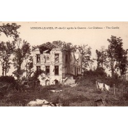 County 62880 - VENDIN-LE-VIEIL - THE CASTLE AFTER THE WAR