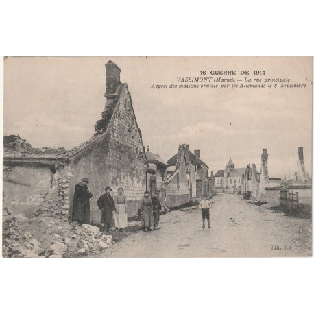 County 51320 - VASSIMONT - WAR OF 1914 - THE MAIN STREET