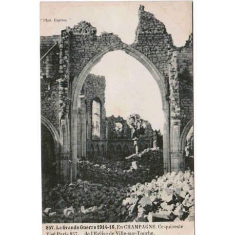 County 51800 - VILLE-SUR-TOURBE - THE GREAT WAR 1914-16 - THE CHURCH