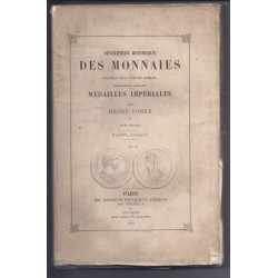 Description historique des Monnaies sous l'empire Romain - Tome VII - Par H. Cohen 1868