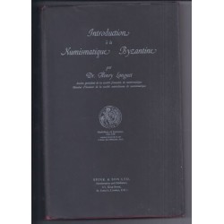 Introduction à la numismatique Byzantine - Par Henry Longuet - 1961