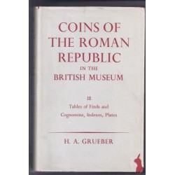 Münzen der Römischen Republik im British Museum - Vol. 3 - Von H. A. Grueber - 1970