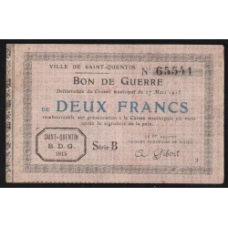 02 - SAINT-QUENTIN - BON DE GUERRE - 2 FRANCS - 27/03/1915