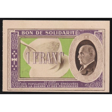 FRANKREICH - GUT FÜR DIE SOLIDARIT - 1 FRANC 1941-1944 - TYP PÉTAIN - MANGEL AN PAPIER