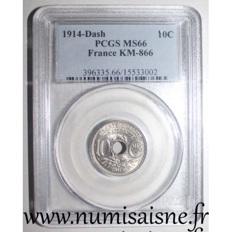 FRANCE - KM 866 - 10 CENTIMES 1914 - Underlined - Essai of Lindauer - PCGS MS66