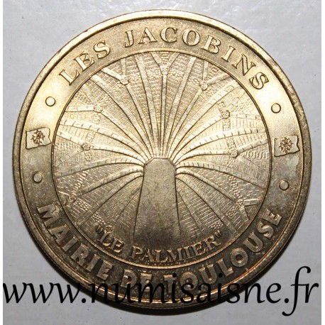 31 - TOULOUSE - LES JACOBINS - PALMIER - 2001