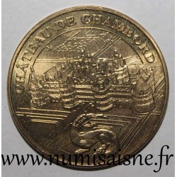 41 - CHAMBORD - CHATEAU ET SALAMANDRE - Monnaie de Paris - 2017