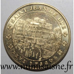 Komitat 64 - SAINT JEAN DE LUZ - PAYS BASQUE - Monnaie de Paris - 2015