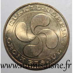 64 - SAINT JEAN DE LUZ - EUSKAL HERRIA - CROIX BASQUE - Monnaie de Paris - 2011
