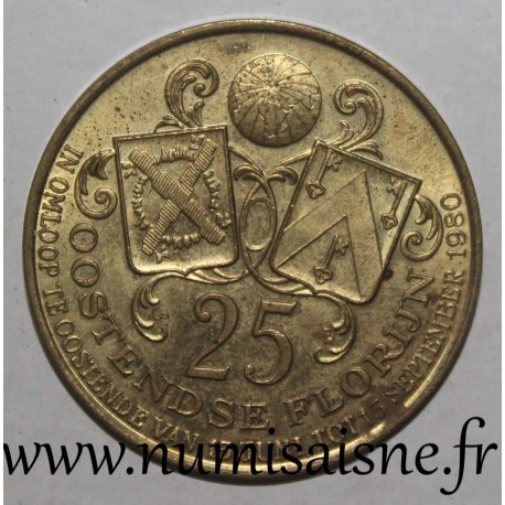 BELGIUM - Municipality token - 25 Oostendse florijn 1980