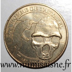66 - TAUTAVEL - MUSÉE PRÉHISTORIQUE - LE CHASSEUR - 450.000 ANS - Monnaie de Paris - 2010