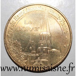 87 - LE DORAT - Pays du haut Limousin - Monnaie de Paris - 2010