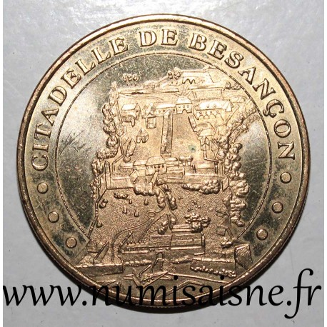 25 - BESANCON - CITADELLE - MDP - 2004