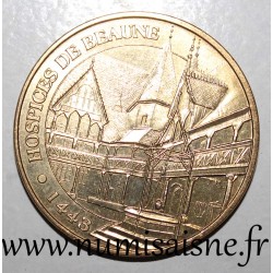 County 21 - BEAUNE - Hospices - 1443 - Monnaie de Paris - 2010
