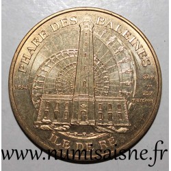 Komitat 17 - SAINT CLEMENT DES BALEINES - WAL LEUCHTTURM - ILE DE RÉ - Monnaie de Paris - 2010