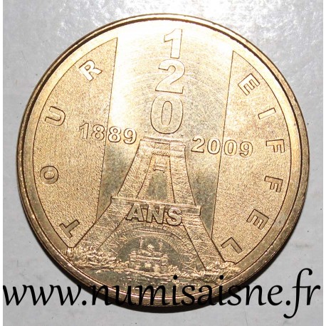 County 75 - PARIS - EIFFEL TOWER - 120 YEARS - Monnaie de Paris - 2010