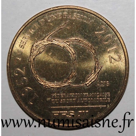 Komitat 75 – PARIS – FRANZÖSISCHER MOTORSPORTVERBAND – Monnaie de Paris – 2012