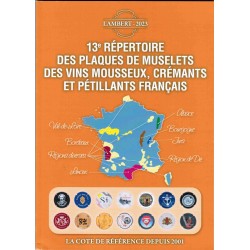 13EME REPERTOIRE DES PLAQUES DE MUSELETS DES VINS MOUSSEUX, CRÉMANTS ET PÉTILLANTS FRANCAIS - EDITION 2023