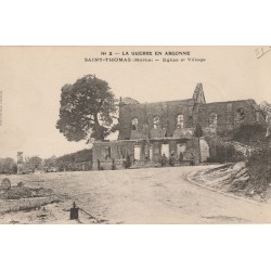County 51800 - SAINT-THOMAS - THE WAR IN ARGONNE - CHURCH AND VILLAGE