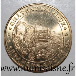 25 - LA CLUSE ET MIJOUX - CHATEAU DE JOUX - Monnaie de Paris - 2005