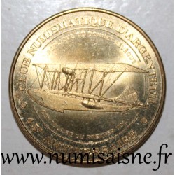 County 95 - ARGENTEUIL - 45 YEARS OF THE NUMISMATIC CLUB - Monnaie de Paris - 2013