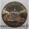 50 - MONT SAINT MICHEL - Monnaie de Paris - 2012