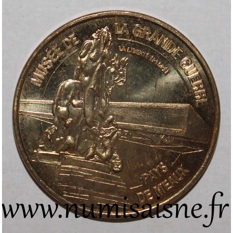 County 77 - MEAUX - MUSEUM OF THE GREAT WAR - 1914 - 1918 - Monnaie de Paris - 2012