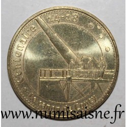 County 02 - COUCY LE CHÂTEAU - Centenary 14-18 - The Canon of Coucy - Monnaie de Paris - 2015